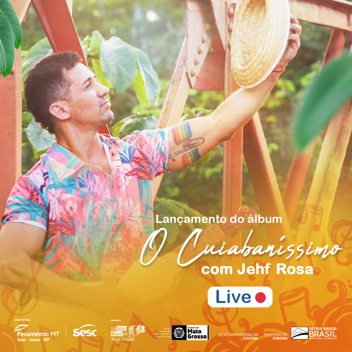 Live Show de Lançamento do álbum musical “O CUIABANÍSSIMO” @ YouTube do Sesc Mato Grosso